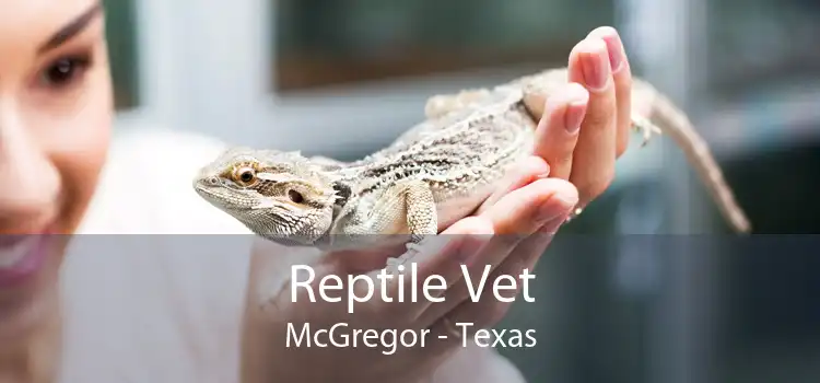 Reptile Vet McGregor - Texas